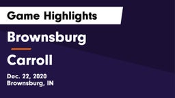 Brownsburg  vs Carroll  Game Highlights - Dec. 22, 2020