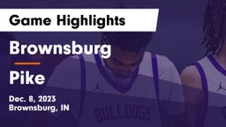 Brownsburg  vs Pike  Game Highlights - Dec. 8, 2023