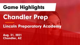 Chandler Prep  vs Lincoln Preparatory Academy Game Highlights - Aug. 31, 2021