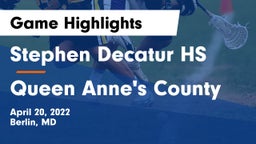 Stephen Decatur HS vs Queen Anne's County  Game Highlights - April 20, 2022