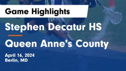 Stephen Decatur HS vs Queen Anne's County  Game Highlights - April 16, 2024