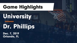 University  vs Dr. Phillips  Game Highlights - Dec. 7, 2019