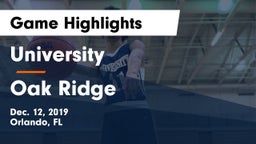 University  vs Oak Ridge  Game Highlights - Dec. 12, 2019