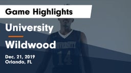 University  vs Wildwood  Game Highlights - Dec. 21, 2019