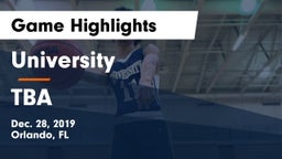 University  vs TBA Game Highlights - Dec. 28, 2019
