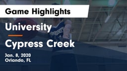 University  vs Cypress Creek  Game Highlights - Jan. 8, 2020