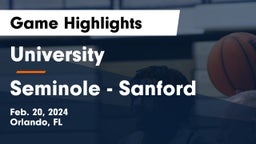 University  vs Seminole  - Sanford Game Highlights - Feb. 20, 2024