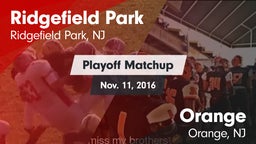 Matchup: Ridgefield Park vs. Orange  2016