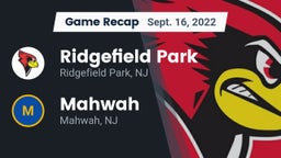 Recap: Ridgefield Park  vs. Mahwah  2022