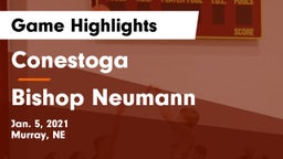 Conestoga  vs Bishop Neumann  Game Highlights - Jan. 5, 2021