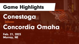 Conestoga  vs Concordia Omaha Game Highlights - Feb. 21, 2023