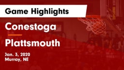 Conestoga  vs Plattsmouth  Game Highlights - Jan. 3, 2020