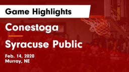 Conestoga  vs Syracuse Public  Game Highlights - Feb. 14, 2020