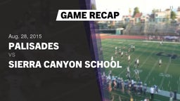 Recap: Palisades  vs. Sierra Canyon School 2015