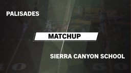 Matchup: Palisades High vs. Sierra Canyon School 2016