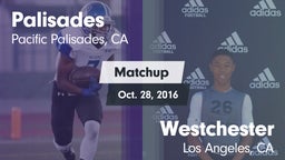 Matchup: Palisades High vs. Westchester  2016