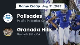 Recap: Palisades  vs. Granada Hills  2023