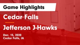 Cedar Falls  vs Jefferson  J-Hawks Game Highlights - Dec. 15, 2020