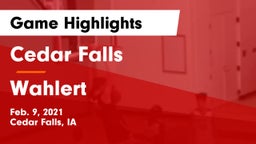 Cedar Falls  vs Wahlert  Game Highlights - Feb. 9, 2021