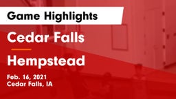 Cedar Falls  vs Hempstead  Game Highlights - Feb. 16, 2021