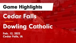 Cedar Falls  vs Dowling Catholic  Game Highlights - Feb. 12, 2022