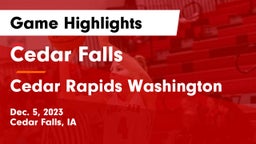 Cedar Falls  vs Cedar Rapids Washington  Game Highlights - Dec. 5, 2023