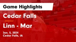 Cedar Falls  vs Linn - Mar  Game Highlights - Jan. 5, 2024