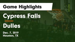 Cypress Falls  vs Dulles  Game Highlights - Dec. 7, 2019