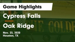 Cypress Falls  vs Oak Ridge  Game Highlights - Nov. 23, 2020