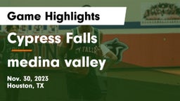 Cypress Falls  vs medina valley Game Highlights - Nov. 30, 2023