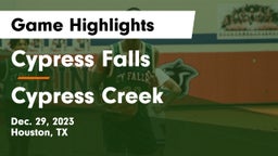 Cypress Falls  vs Cypress Creek  Game Highlights - Dec. 29, 2023