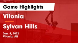 Vilonia  vs Sylvan Hills  Game Highlights - Jan. 4, 2022