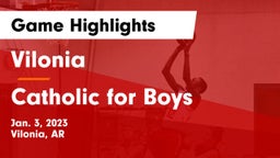 Vilonia  vs Catholic  for Boys Game Highlights - Jan. 3, 2023