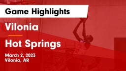 Vilonia  vs Hot Springs  Game Highlights - March 2, 2023