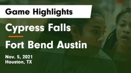 Cypress Falls  vs Fort Bend Austin Game Highlights - Nov. 5, 2021