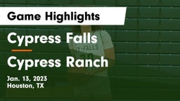 Cypress Falls  vs Cypress Ranch  Game Highlights - Jan. 13, 2023