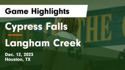 Cypress Falls  vs Langham Creek  Game Highlights - Dec. 12, 2023
