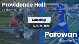 Matchup: Providence Hall High vs. Parowan  2020