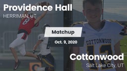 Matchup: Providence Hall High vs. Cottonwood  2020