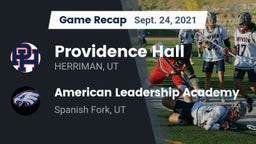 Recap: Providence Hall  vs. American Leadership Academy  2021