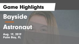 Bayside  vs Astronaut  Game Highlights - Aug. 19, 2019