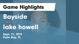 Bayside  vs lake howell Game Highlights - Sept. 21, 2019