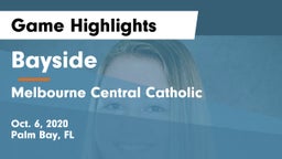 Bayside  vs Melbourne Central Catholic  Game Highlights - Oct. 6, 2020
