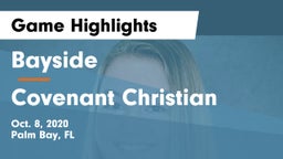 Bayside  vs Covenant Christian Game Highlights - Oct. 8, 2020