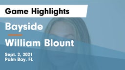 Bayside  vs William Blount  Game Highlights - Sept. 2, 2021