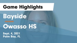 Bayside  vs Owasso HS Game Highlights - Sept. 4, 2021