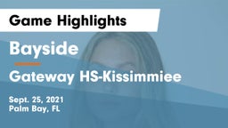 Bayside  vs Gateway HS-Kissimmiee Game Highlights - Sept. 25, 2021