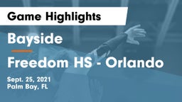 Bayside  vs Freedom HS - Orlando Game Highlights - Sept. 25, 2021