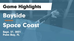 Bayside  vs Space Coast  Game Highlights - Sept. 27, 2021