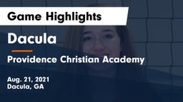 Dacula  vs Providence Christian Academy  Game Highlights - Aug. 21, 2021